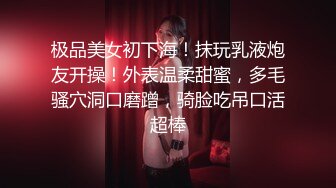 极品颜值清纯系美女为赚钱下海 ，长相清纯乖巧文静，全裸自慰诱惑，掰穴特写揉搓阴蒂，双指插入扣弄低声娇喘