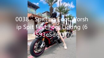 0038 - Spitting Foot Worship Spit Feet Foot Licking (64593e5d6f1f7)